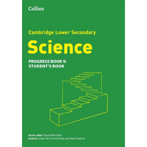 Aidan Gill David Martindill Emma Poole Heidi Foxford - Lower Secondary Science Progress Student's Book: Stage 9