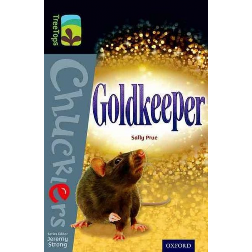 Sally Prue - Oxford Reading Tree TreeTops Chucklers: Level 20: Goldkeeper