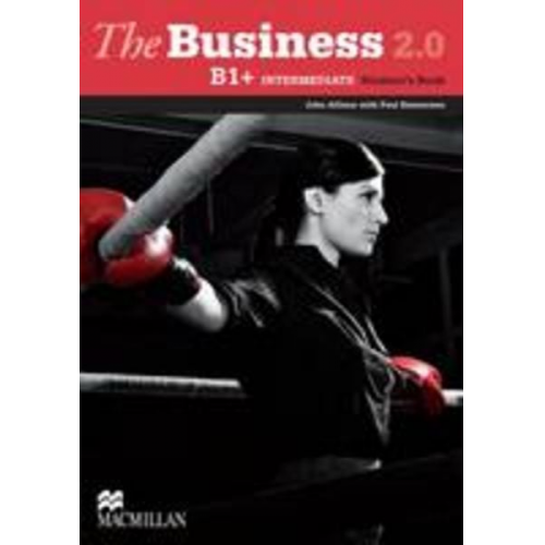 John Allison Paul Emmerson - The Business 2.0 Intermediate Level Student's Book