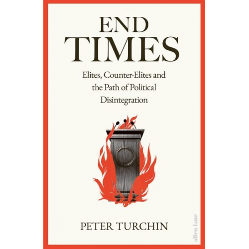 Peter Turchin - End Times