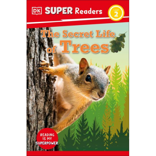 DK - DK Super Readers Level 2 The Secret Life of Trees