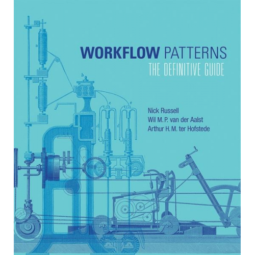 Arthur H. M. ter Hofstede Nick Russell Wil M. P. van der Aalst - Workflow Patterns