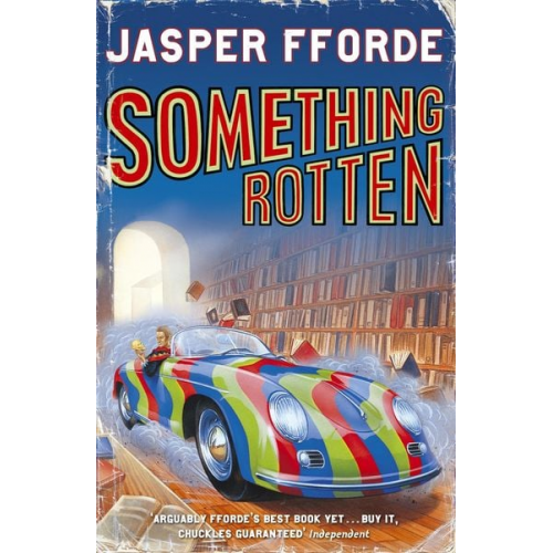 Jasper Fforde - Something Rotten