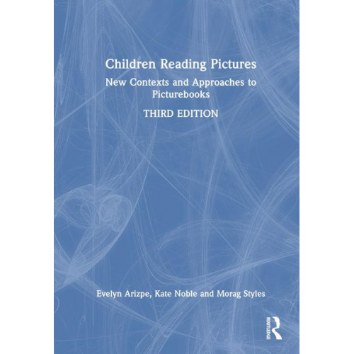 Evelyn Arizpe Kate Noble Morag Styles - Children Reading Pictures