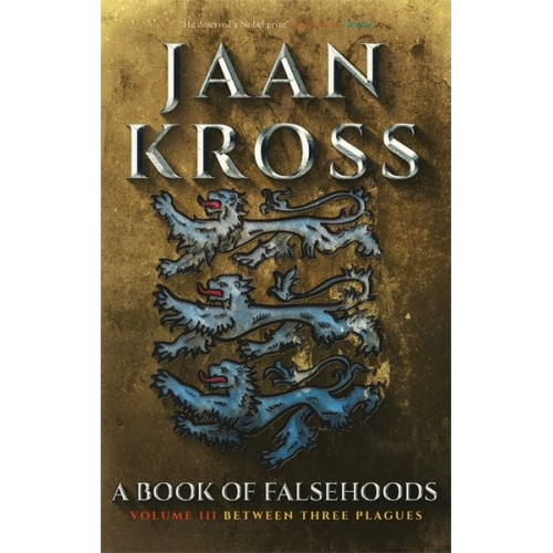 Jaan Kross - A Book of Falsehoods