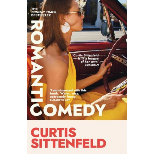 Curtis Sittenfeld - Romantic Comedy