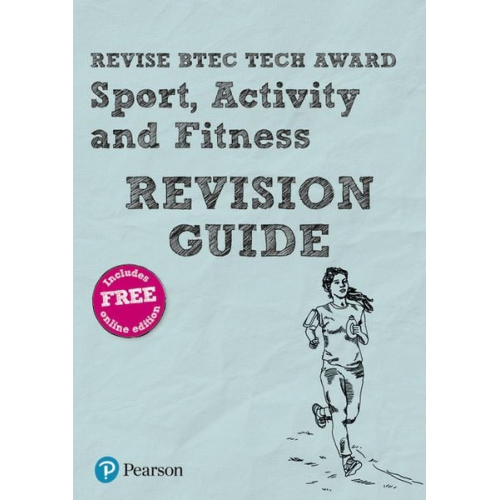 Jennifer Brown - Pearson REVISE BTEC Tech Award Sport, Activity and Fitness Revision Guide: incl. online revision - for 2025 and 2026 exams