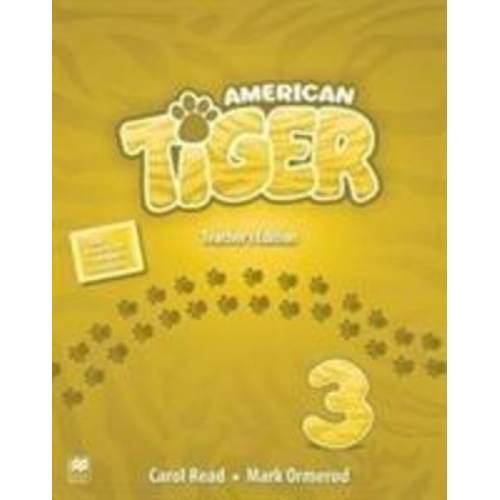 Carol Read Mark Ormerod - American Tiger Level 3 Teacher's Edition Pack