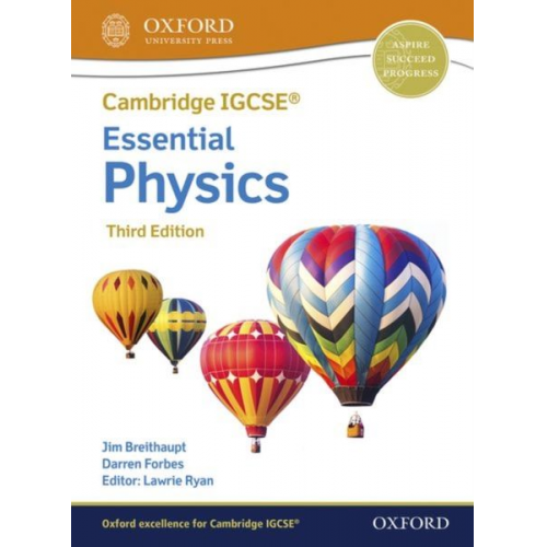 Darren Forbes Jim Breithaupt - Cambridge IGCSE® & O Level Essential Physics: Student Book Third Edition