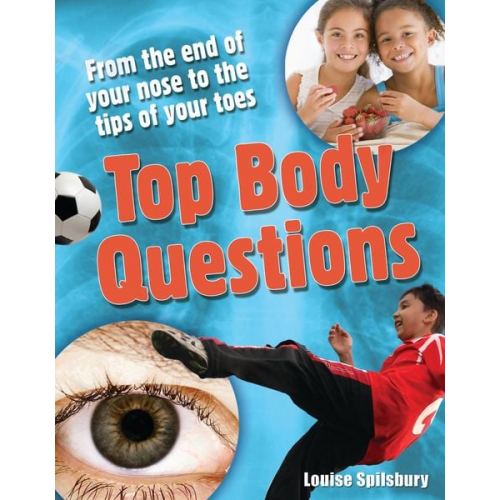 Louise Spilsbury - Top Body Questions