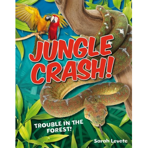 Sarah Levete - Jungle Crash!