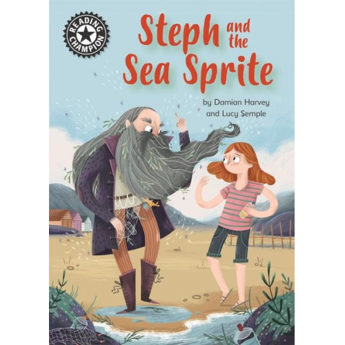 Damian Harvey - Reading Champion: Steph and the Sea Sprite