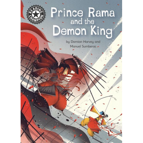 Damian Harvey - Reading Champion: Prince Rama and the Demon King