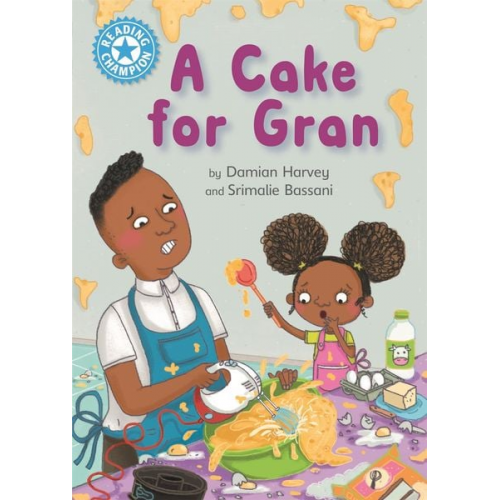 Damian Harvey - Reading Champion: A Cake for Gran