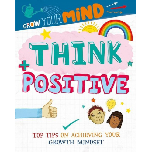 Alice Harman - Grow Your Mind: Think Positive