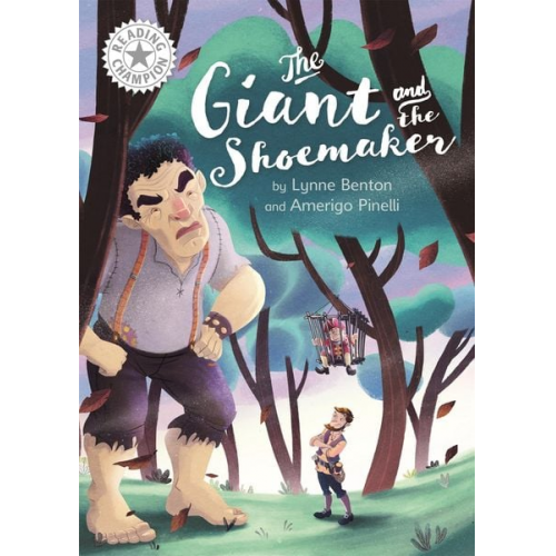 Lynne Benton - Reading Champion: The Giant and the Shoemaker