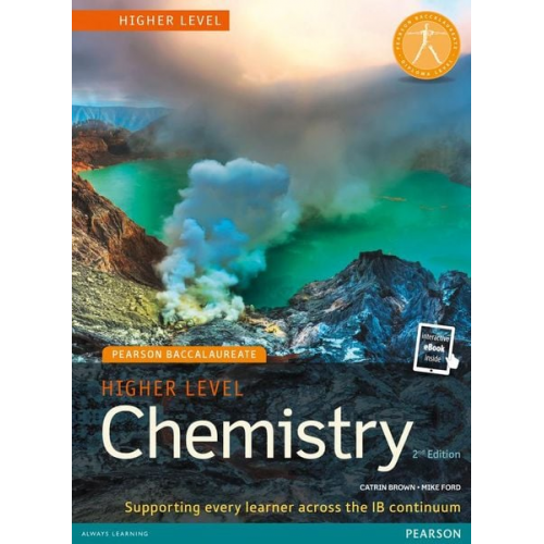 Catrin Brown Mike Ford - Pearson Baccalaureate Chemistry Higher Level 2nd edition print and online edition for the IB Diploma