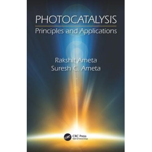 Rakshit Ameta Suresh C. Ameta - Ameta, R: Photocatalysis