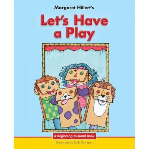 Margaret Hillert - Let's Have a Play