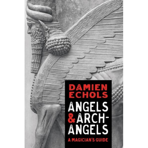 Damien Echols - Angels and Archangels