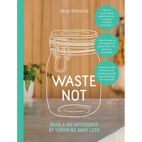 Erin Rhoads - Waste Not