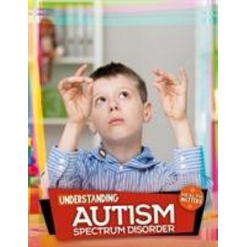 Holly Duhig - Understanding Autism Spectrum Disorder