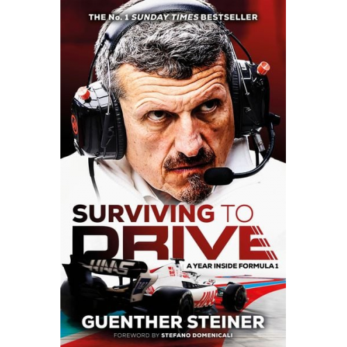 Guenther Steiner - Surviving to Drive