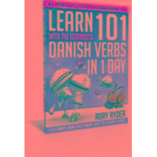 Rory Ryder - Learn 101 Danish Verbs in 1 Day