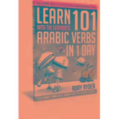 Rory Ryder - Learn 101 Arabic Verbs In 1 Day