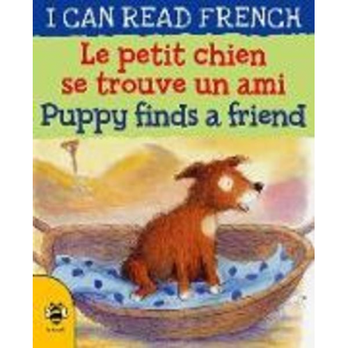 Catherine Bruzzone - Le petit chien se trouve un ami / Puppy finds a friend