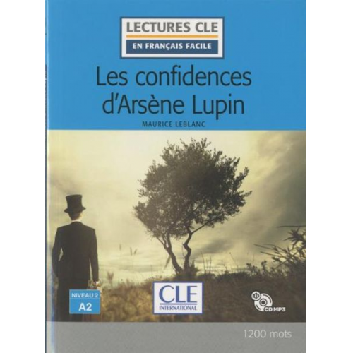 Maurice Leblanc - Les confidences d'Arsene Lupin - Livre + CD