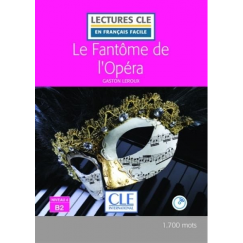 Gaston Leroux - Le fantome de l'Opera - Livre + CD