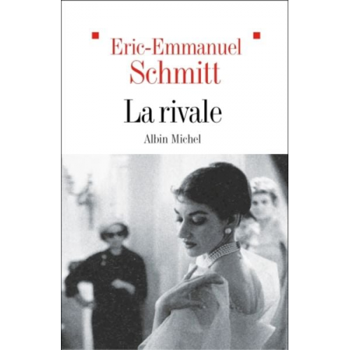 Eric Emmanuel Schmitt - La Rivale