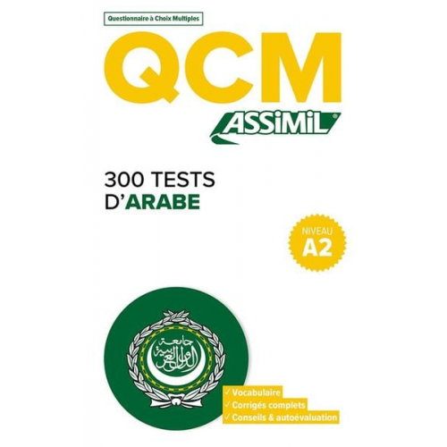 Rita Nammour Wardini - QCM 300 Tests D'Arabe, niveau A2