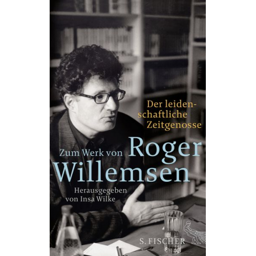 Roger Willemsen - Der leidenschaftliche Zeitgenosse