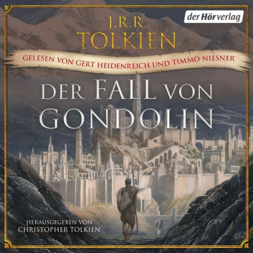 J. R. R. Tolkien - Der Fall von Gondolin