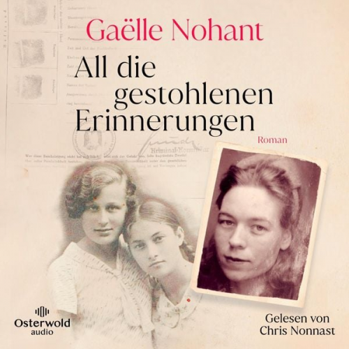 Gaëlle Nohant - All die gestohlenen Erinnerungen