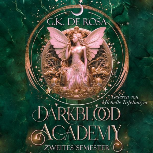 G.K. DeRosa - Darkblood Academy Zweites Semester - Fantasy Hörbuch