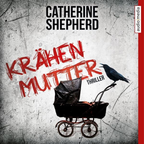 Catherine Shepherd - Krähenmutter