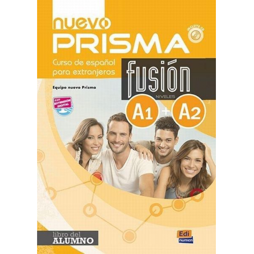 Nuevo Prisma Team - Nuevo Prisma Fusion A1 + A2 : Student Book