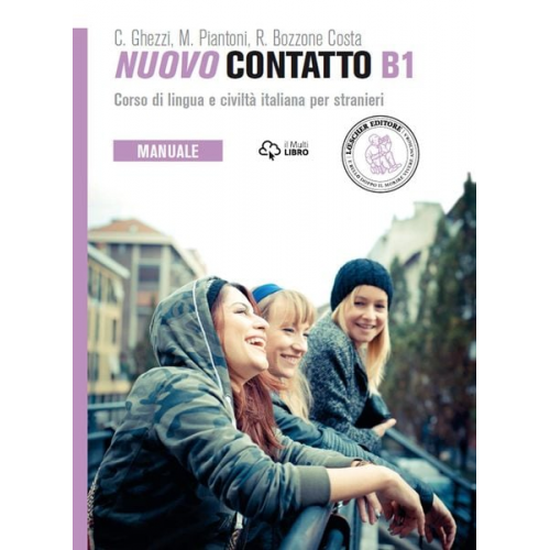 Chiara Ghezzi Monica Piantoni Rosella Bozzone Costa - Nuovo Contatto