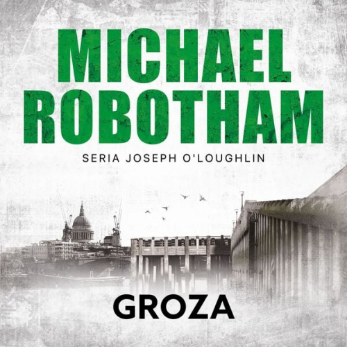 Michael Robotham - Groza