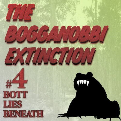 Rep Tyler - The Bogganobbi Extinction #4