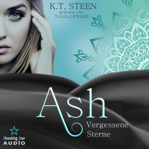 K.T. Steen - Ash - Vergessene Sterne