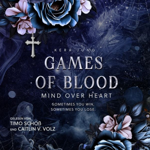 Kera Jung - Games of Blood: Mind over heart