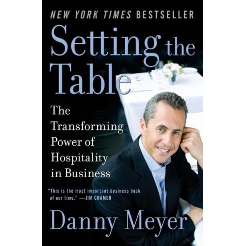 Danny Meyer - Setting the Table