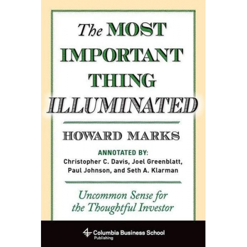 Howard Marks - Most Important Thing Illuminated