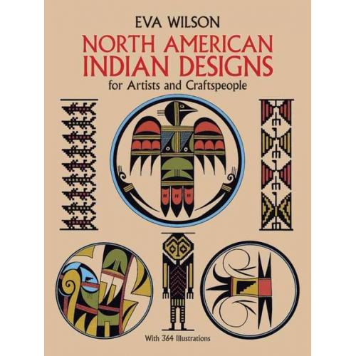 Eva Wilson - North American Indian Designs for Artists and Craftspeople