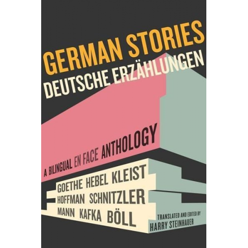 Harry Steinhauer - Steinhauer, H: German Stories/Deutsche Erzahlungen