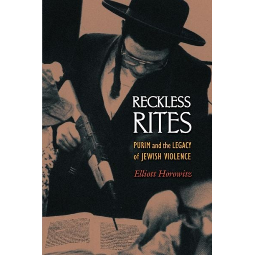 Elliott Horowitz - Reckless Rites